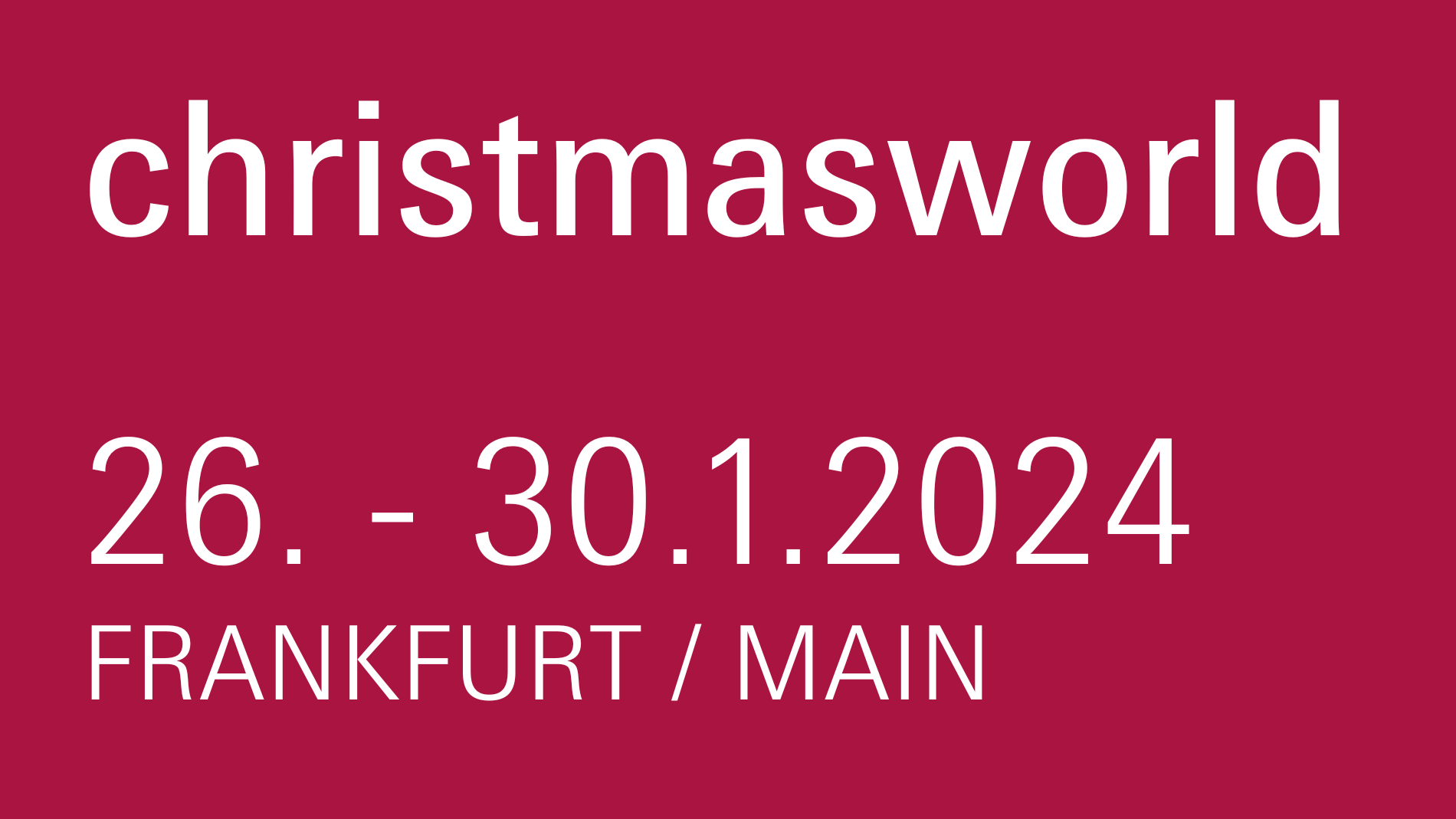 Date Christmasworld
